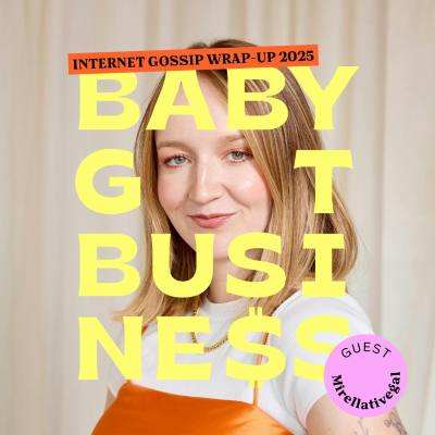 episode Internet Gossip Wrap-up 2025 mit Mirellativegal artwork