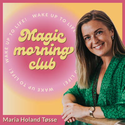 Magic Morning Club