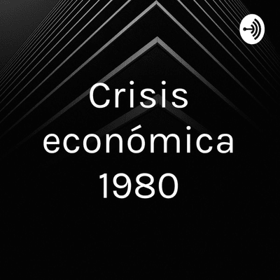 Crisis económica 1980