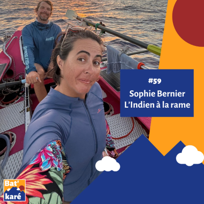 episode #59 - Sophie Bernier - Traverser l'Océan Indien à la rame artwork