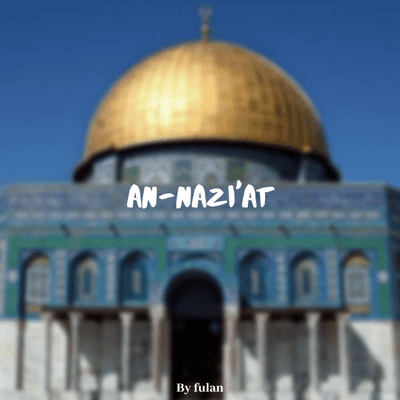 episode An-Nazi'at artwork
