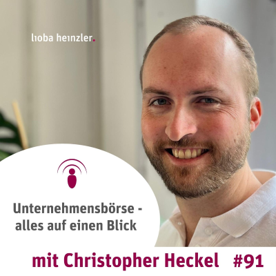 episode Unternehmensbörse - alles auf einen Blick - mit Christopher Heckel artwork