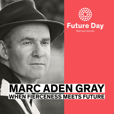 episode When fierceness meets future – Podcast with Marc Aden Gray artwork