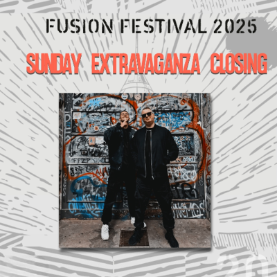 episode FUSION 2025 - Sunday - EXTRAVAGANZA Closing Set artwork
