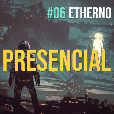 episode EthernoCast 06 - RPG Online vs Presencial artwork