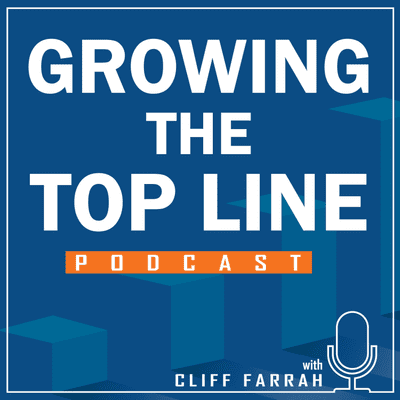 Growing the Top Line Podcast