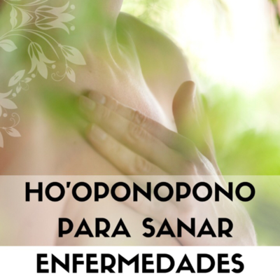 episode Ho’oponopono para Sanar Enfermedades artwork