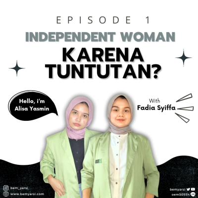 episode Eps. 1: Independent Women Karena Tuntutan?! artwork