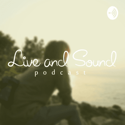 Live and Sound