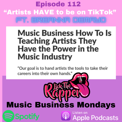 episode MBM Ep 112: Artists HAVE to be on Tiktok ft. Brianna Demayo artwork