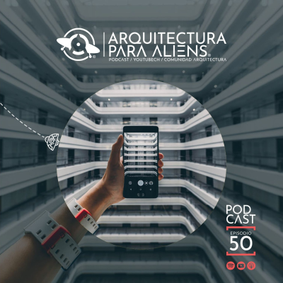 episode EP50 Arquitectura y Cultura Mediática artwork