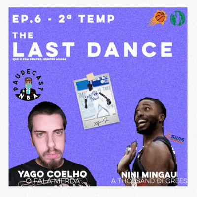 episode En Bi Ei, 2ª Temporada: #6 - O Fim? [feat. Nini (Mingau Mil Grau) e Yago Coelho] artwork