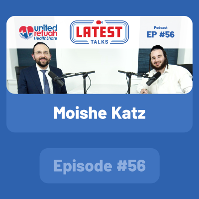 episode Latest Talks Podcast - Ep #56 | Guest: Moishe Katz artwork