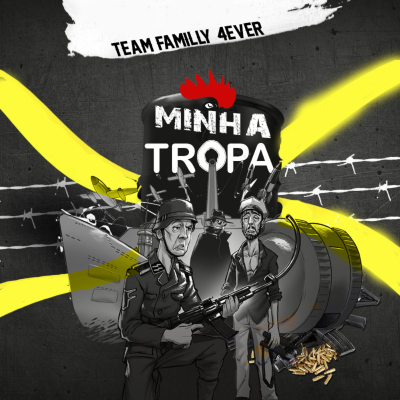 episode TEAM FAMILLY 4REVER _ MINHA TROPA artwork