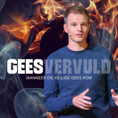 episode Geesvervuld I Wanneer die Heilige Gees kom artwork