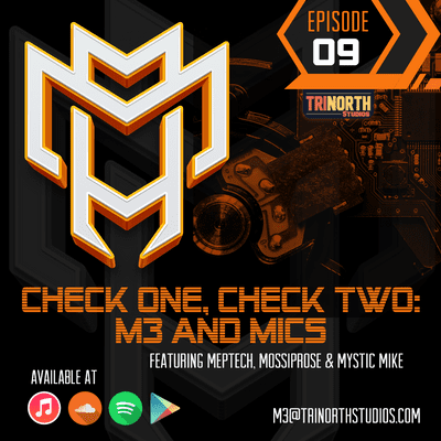 episode Check One, Check Two: M3 and Mics artwork