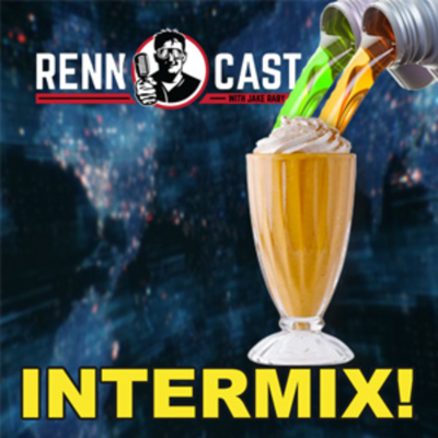episode INTERMIX! - Renncast w/ Jake Raby (Episode 18) artwork