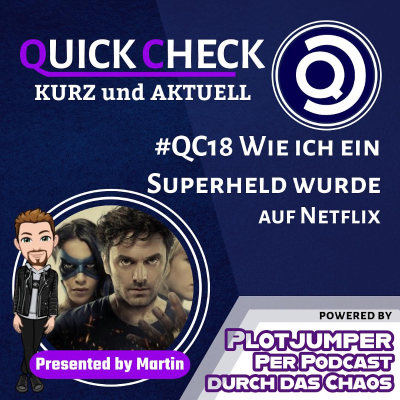 episode #QC18 Wie ich ein Superheld wurde artwork