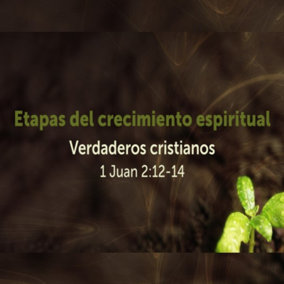 episode 1 Juan 2:12-14 etapas del crecimiento cristiano artwork