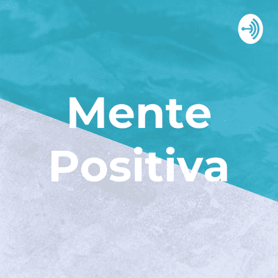 Mente Positiva