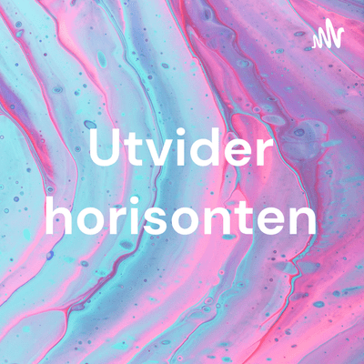 Utvider horisonten