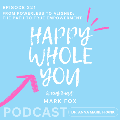episode 221. From Powerless to Aligned: The Path to True Empowerment with Victoria Rader artwork