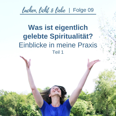 episode [LLL09] Was ist eigentlich gelebte Spiritualität? artwork