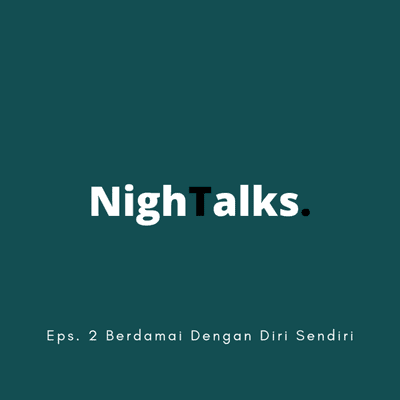 episode Eps. 2 Berdamai Dengan Diri Sendiri artwork
