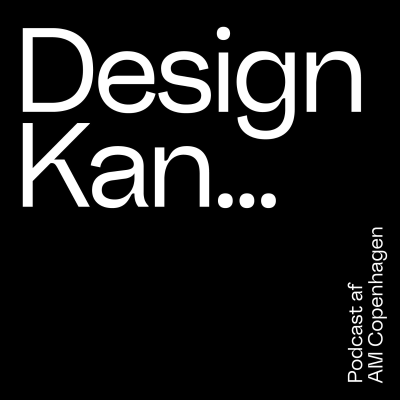 Design kan… En branding og design podcast