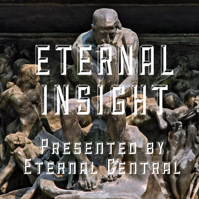 episode Eternal Insight Podcast Episode 2: Reflections from Eternal Weekend, with Danny Batterman artwork