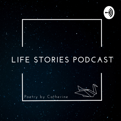 Life Stories Podcast