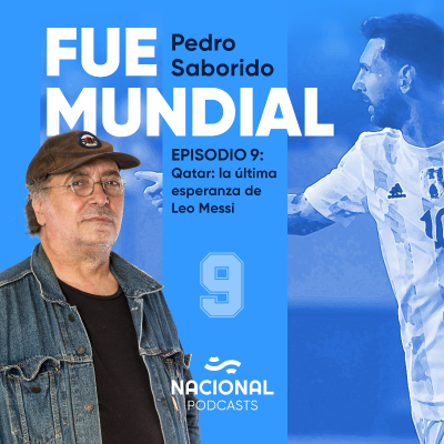 episode Qatar: la última esperanza de Leo Messi artwork