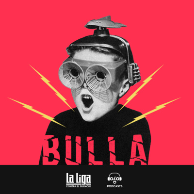 episode BULLA 9 · La desinformación viaja en jet. ¿Cómo enfrentarla? · Mónica Ospina artwork