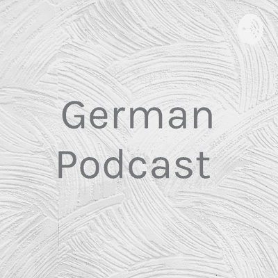 German Podcast