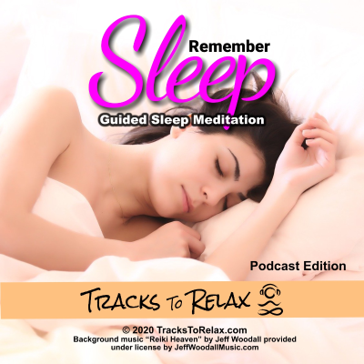 episode Remember Sleep - Guided Sleep Meditation artwork