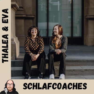 episode Schlafcoaches - Im Gespräch mit Thalea & Eva artwork