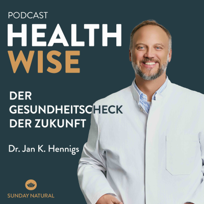 episode #100 Der Gesundheitscheck der Zukunft. Mit Dr. Jan K. Hennigs artwork