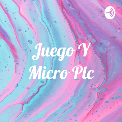 episode Video juego y micro plc artwork