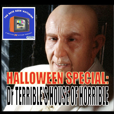 episode 43. HALLOWEEN SPECIAL: Dr Terrible's House of Horrible artwork