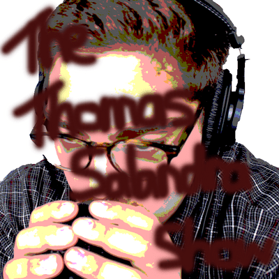 episode The Thomas Salandra Show Episode #68 artwork