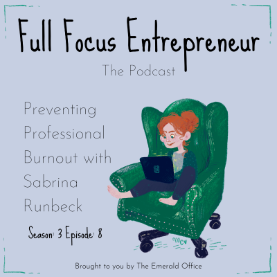 episode Preventing Professional Burnout with Sabrina Runbeck artwork