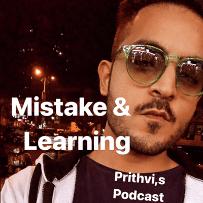episode Mistakes & Learning a look at how mistakes makes us who we are artwork