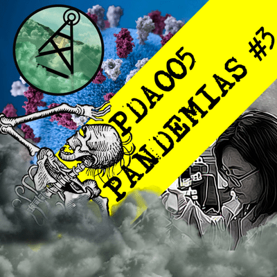 episode Pandemias na História Parte 03 artwork