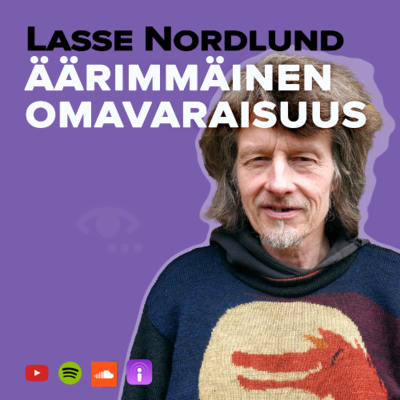 episode Omavaraistalous, vapaus ja omatunto, viljely, resurssitietoisuus, Omavaraopisto. #79 Lasse Nordlund artwork