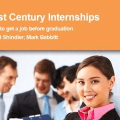 episode 21st Century Internships: Get a Job Before Graduation! artwork