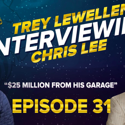 episode Episode 31: Chris Lee - $25 Million From His Garage artwork