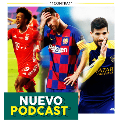 episode 11contra11 #57 Opiniones sobre la situacion actual del futbol artwork