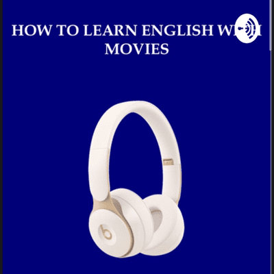 How to learn English with movies