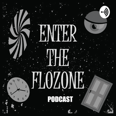 episode Ep 63: The Flow State Behind the Camera, Man vs. Machine and The Mindset for Mastery with Guest Expert Director Master Pyro - Enter the Flozone Podcast artwork