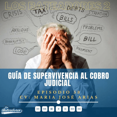 episode S1E53 - Inning 53 - Guía De Supervivencia al Cobro Judicial artwork